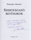 Domokos Kázmér - Szerteágazó betűsorok (dedikált) [antikvár]