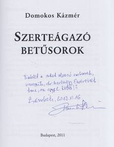 Domokos Kázmér - Szerteágazó betűsorok (dedikált) [antikvár]