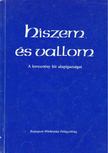 Hiszem és vallom [antikvár]