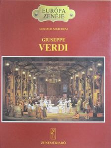 Gustavo Marchesi - Giuseppe Verdi [antikvár]