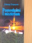 Zátonyi Zsigmond - Pannonhalmi misztérium [antikvár]