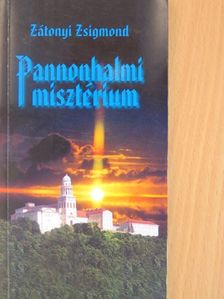 Zátonyi Zsigmond - Pannonhalmi misztérium [antikvár]