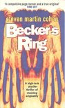COHEN, STEVEN MARTIN - Becker's Ring [antikvár]