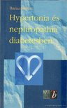 Barna István - Hypertonia és nephropathia diabetesben [antikvár]