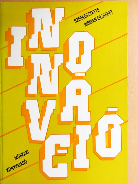 Dr. Cseresnyés Ágnes - Innováció [antikvár]