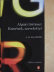 J. D. Salinger - Alpári történet Esmének, szeretettel [antikvár]