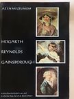 Zentai Lóránd - Hogarth, Reynolds, Gainsborough [antikvár]