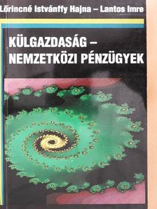 Lantos Imre - Külgazdaság - nemzetközi pénzügyek [antikvár]