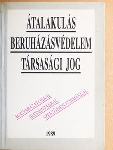 Dr. Dienes-Oehm Egon - Átalakulás, beruházásvédelem, társasági jog [antikvár]