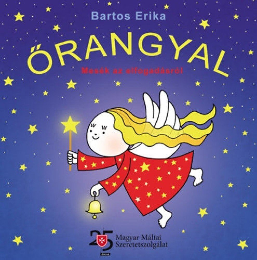 Bartos Erika - Őrangyal [antikvár]