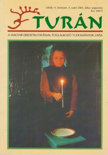Esztergály Előd (fel. szerk.) - Turán V. évf. 4. szám 2002. július-augusztus [antikvár]