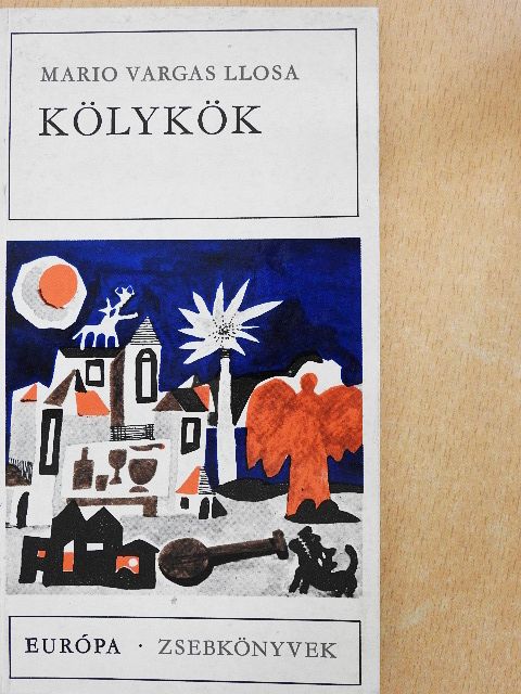 Mario Vargas Llosa - Kölykök [antikvár]