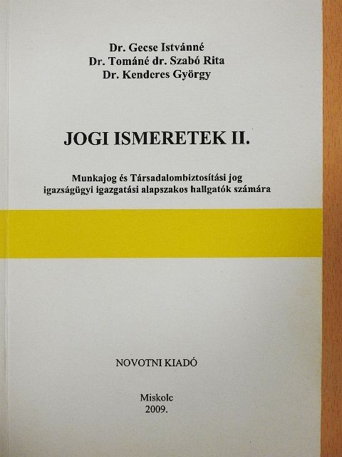 Dr. Gecse Istvánné - Jogi ismeretek II. [antikvár]