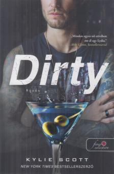 Kylie Scott - Dirty - Húzós [antikvár]