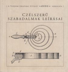 Czélszerű szabadalmak leírásai [antikvár]