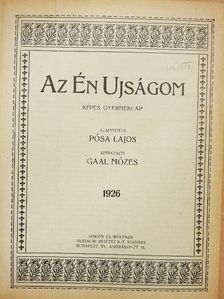 Benes Klára - Az Én Ujságom 1926. január-december [antikvár]