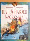 John Macdonald - A II. világháború nagy csatái [antikvár]