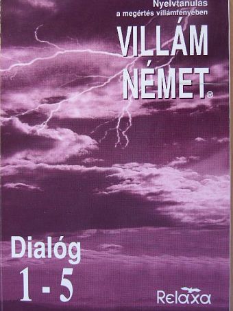 Dora Schulz - Villám német - Dialóg 1-5. [antikvár]