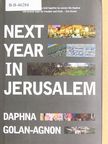 Daphna Golan-Agnon - Next Year in Jerusalem [antikvár]