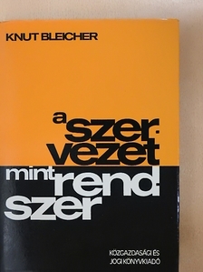 Dr. Erich Kosiol - A szervezet mint rendszer [antikvár]