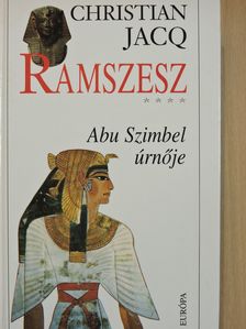 Christian Jacq - Ramszesz IV. [antikvár]