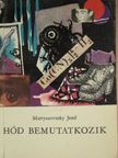 Mattyasovszky Jenő - Hód bemutatkozik [antikvár]