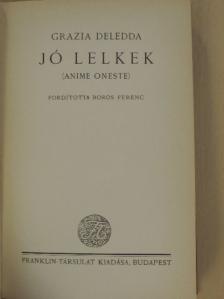 Grazia Deledda - Jó lelkek [antikvár]