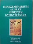 Dennis Linn - Imaszeminárium az élet sebeinek gyógyítására [antikvár]