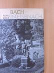 Erich Bock - Bach in Eisenach [antikvár]