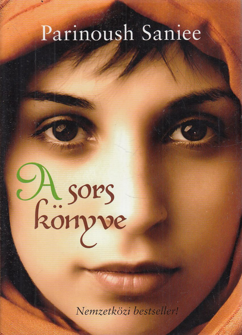 Parinoush Saniee - A sors könyve [antikvár]
