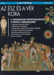 Marchand, Pierre - Az ész és a vér kora [antikvár]
