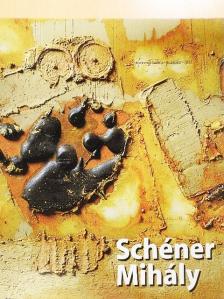 Schéner Mihály I. [antikvár]