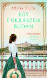 Ulrike Fuchs - Egy cukrászda Budán [antikvár]