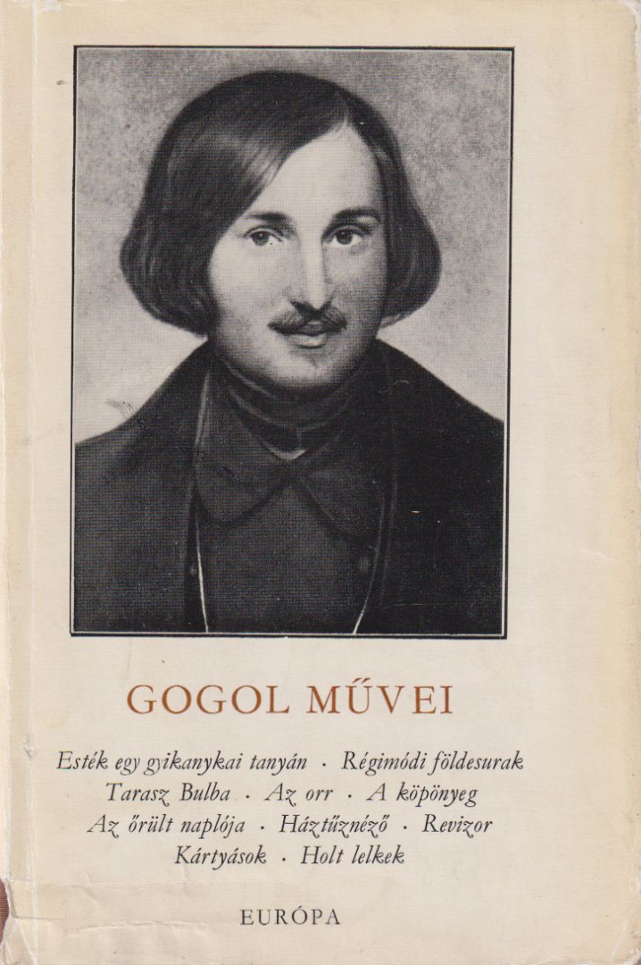 Gogol, Nyikolaj Vaszilijevics - Gogol művei I. [antikvár]
