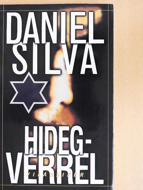 Daniel Silva - Hidegvérrel [antikvár]