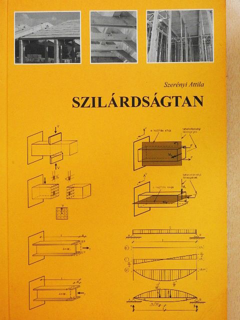 Szerényi Attila - Szilárdságtan [antikvár]