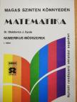 Dr. Obádovics Gyula - Matematika - Numerikus módszerek I. [antikvár]