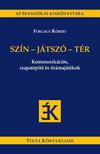 Forgács Róbert - Szín-játszó-tér