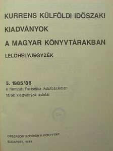 Beck Ivánné - Kurrens külföldi időszaki kiadványok a magyar könyvtárakban [antikvár]