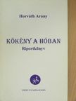 Horváth Arany - Kökény a hóban [antikvár]