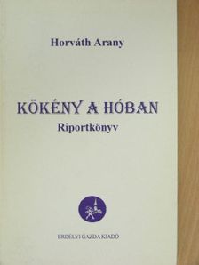 Horváth Arany - Kökény a hóban [antikvár]