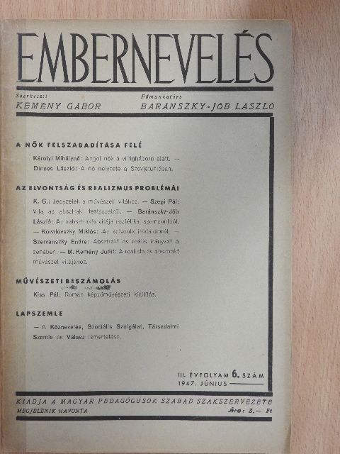 Baránszky-Jób László - Embernevelés 1947. június [antikvár]