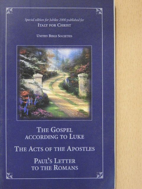 The Gospel According to Luke/The Acts of the Apostles/Paul's Letter to the Romans [antikvár]