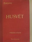 Barang - Husvét I-II. [antikvár]