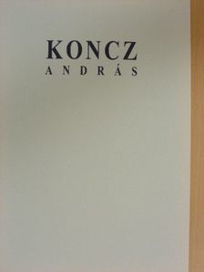 Koncz András kiállítása [antikvár]