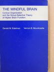 Gerald M. Edelman - The Mindful Brain [antikvár]
