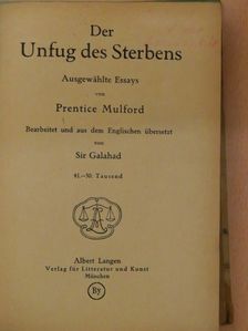 Prentice Mulford - Der Unfug des Sterbens/Der Unfug des Lebens [antikvár]