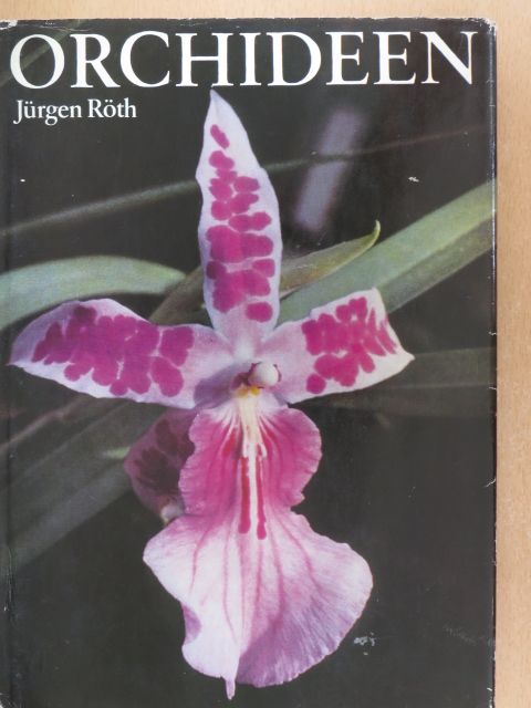 Jürgen Röth - Orchideen [antikvár]