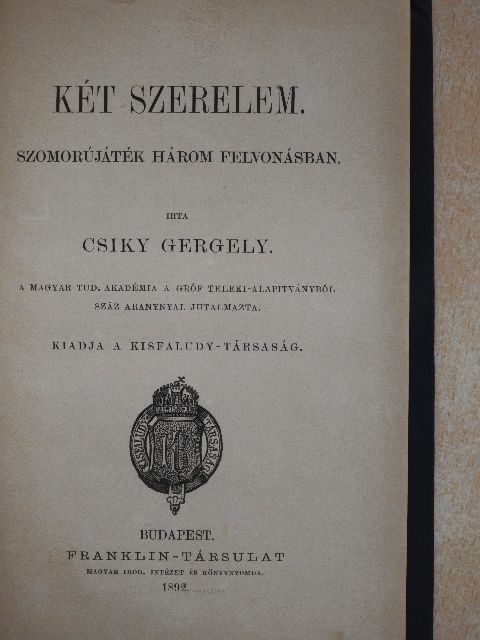 Csiky Gergely - Két szerelem [antikvár]