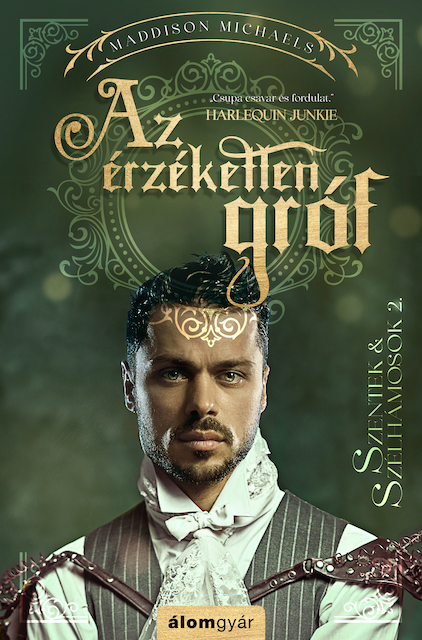 Maddison Michaels - Az érzéketlen gróf